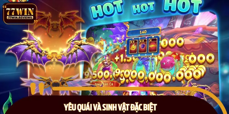 Tiêu diệt yêu quái mang về điểm thưởng lớn