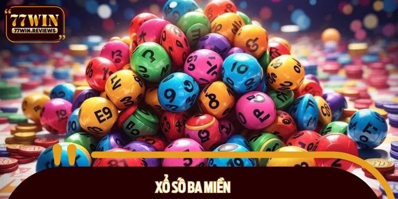 Xổ số ba miền thu hút lượng lớn người chơi